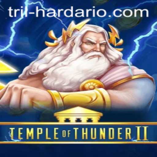Unleashing the Excitement of Temple of Thunder II: A Deep Dive into Trilhardario